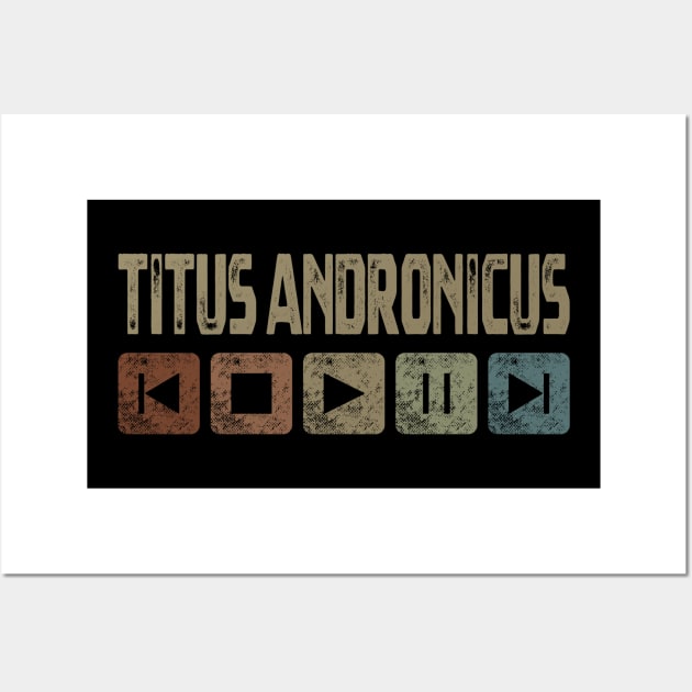 Titus Andronicus Control Button Wall Art by besomethingelse